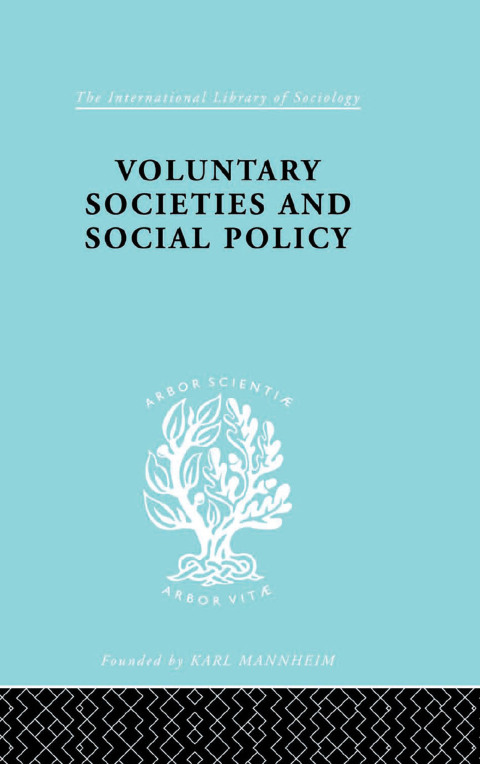 Cover image for book Voluntary Societies and Social Policy