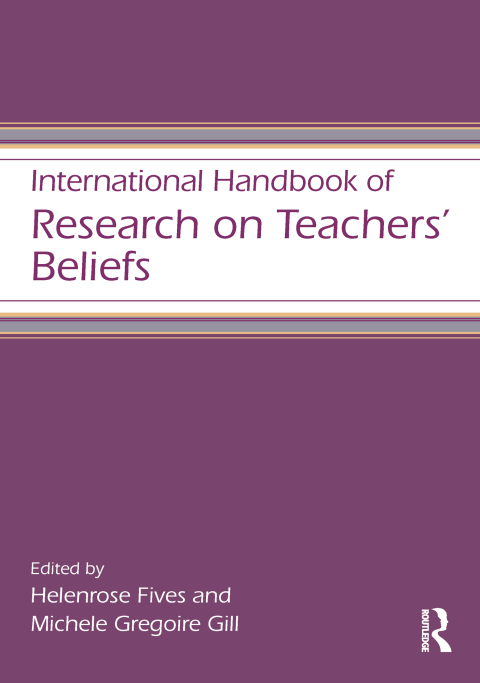 Cover image for book International Handbook of Research on Teachers' Beliefs