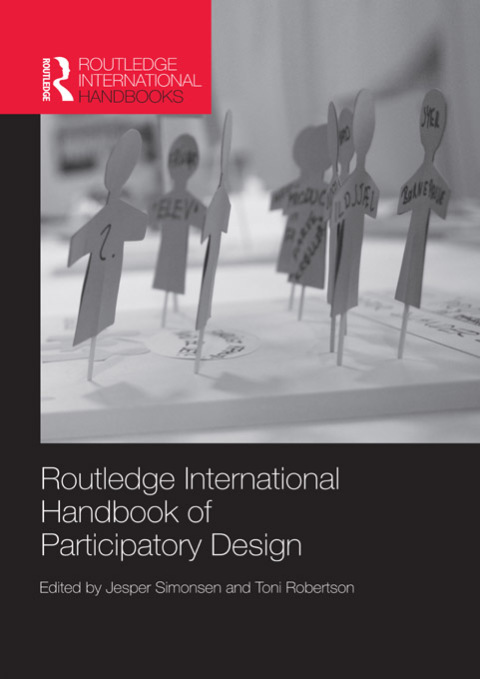 Cover image for book Routledge International Handbook of Participatory Design