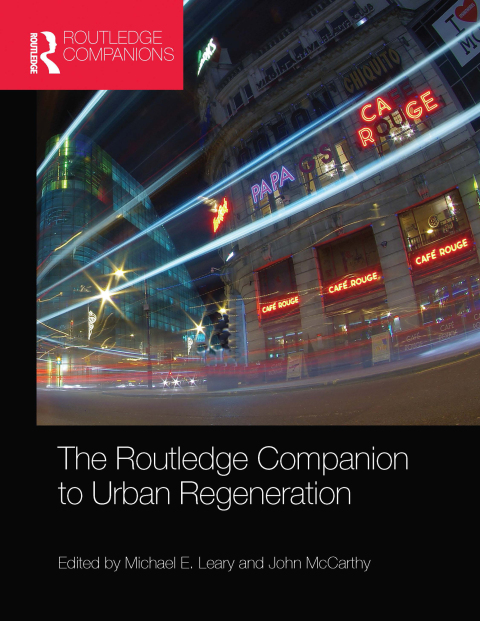 Cover image for book The Routledge Companion to Urban Regeneration