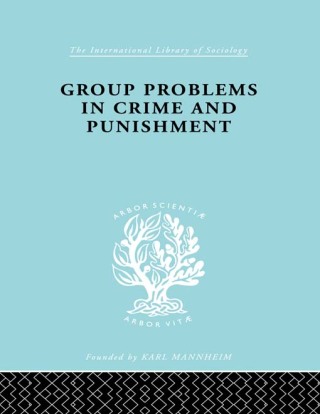 Group Problems in Crime and Punishment