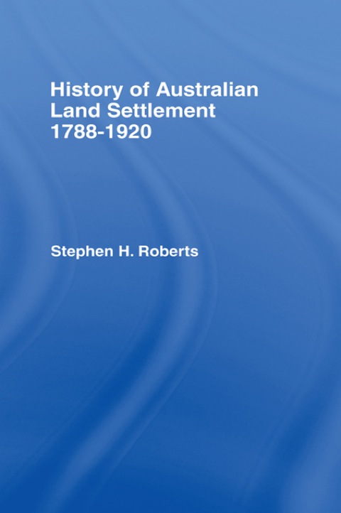 Cover image for book History of Australian Land Settlement