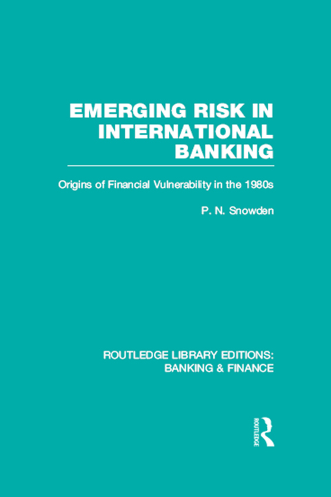 Cover image for book Emerging Risk in International Banking (RLE Banking & Finance)