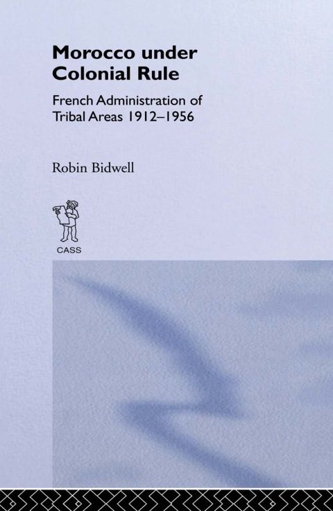 Cover image for book Morocco Under Colonial Rule