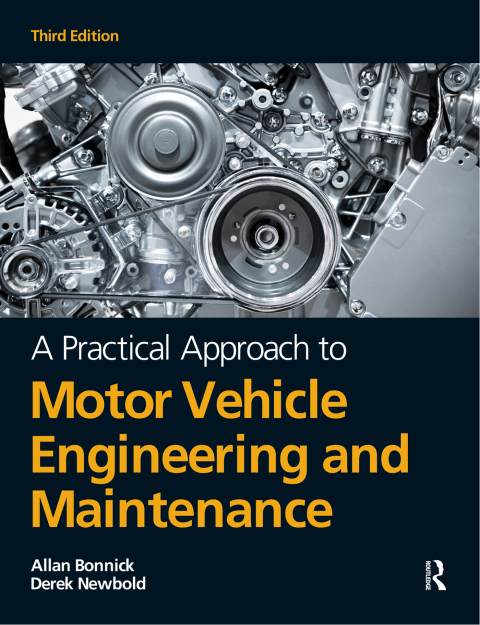 Cover image for book A Practical Approach to Motor Vehicle Engineering and Maintenance