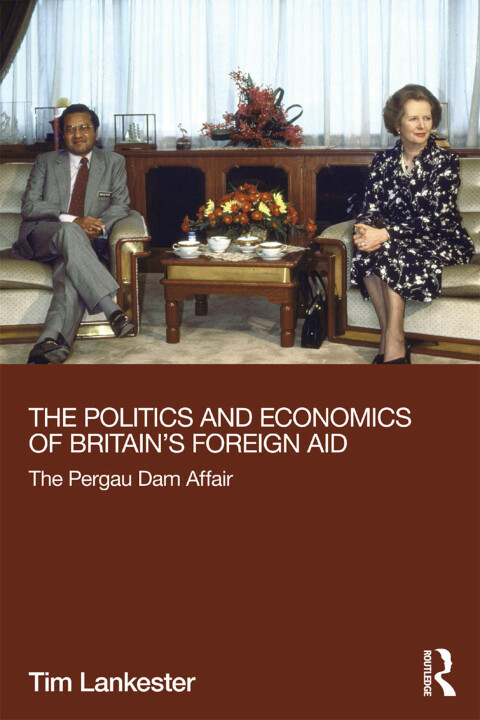 Cover image for book The Politics and Economics of Britain's Foreign Aid