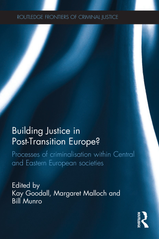 Building Justice in Post-Transition Europe?