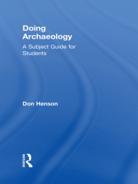 Doing Archaeology
