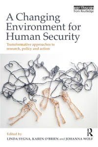 Titelbild: A Changing Environment for Human Security 1st edition 9781849713023