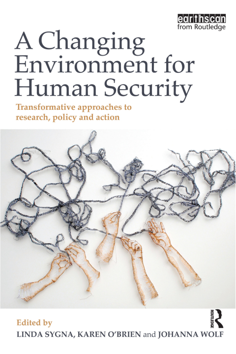 Cover image for book A Changing Environment for Human Security