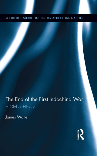 The End of the First Indochina War