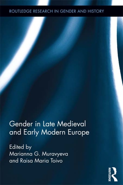 Cover image for book Gender in Late Medieval and Early Modern Europe