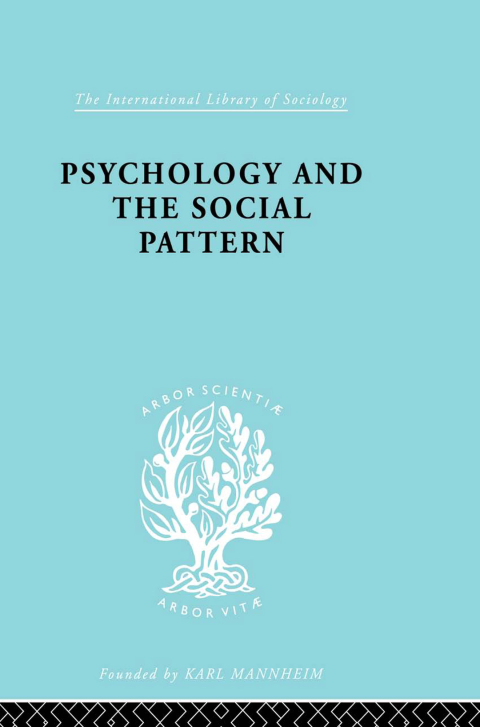 Cover image for book Psychology and the Social Pattern