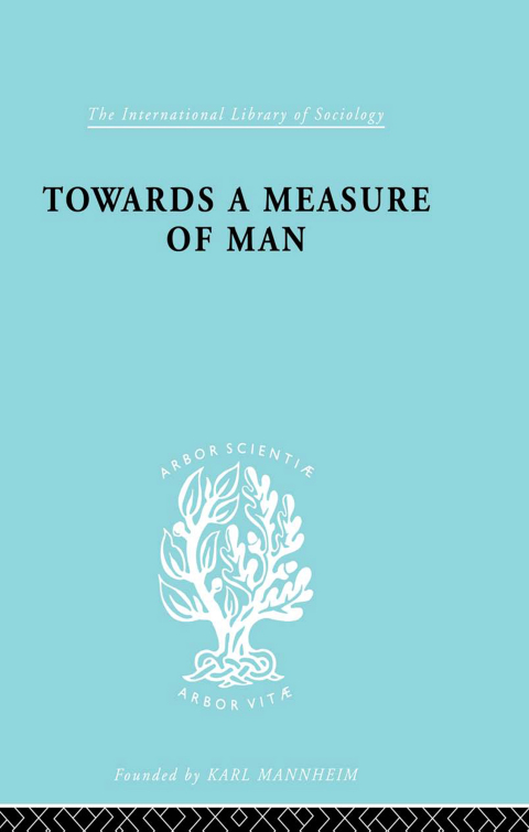 Cover image for book Towards a Measure of Man