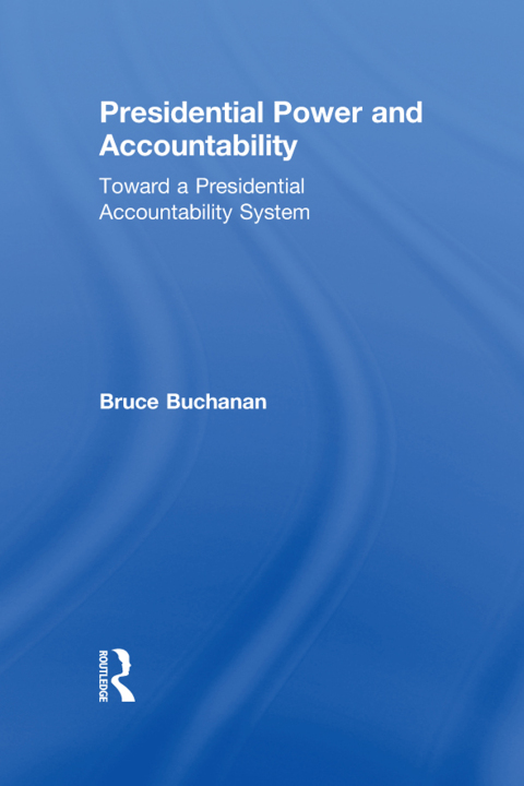Cover image for book Presidential Power and Accountability