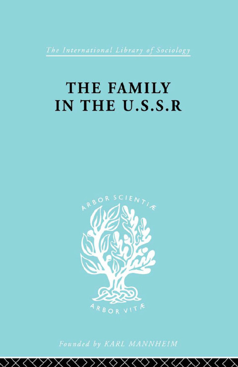 Cover image for book The Family in the USSR