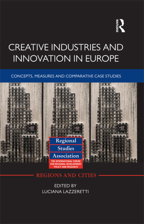 Cover image for book Creative Industries and Innovation in Europe
