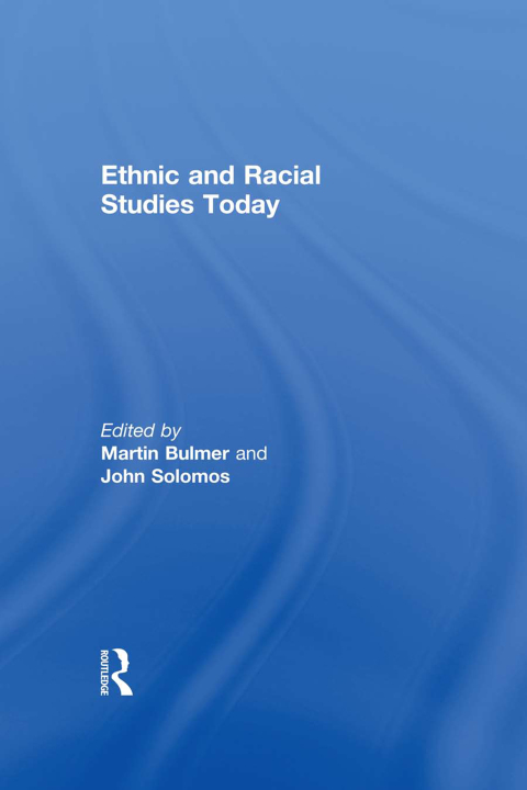 Cover image for book Ethnic and Racial Studies Today