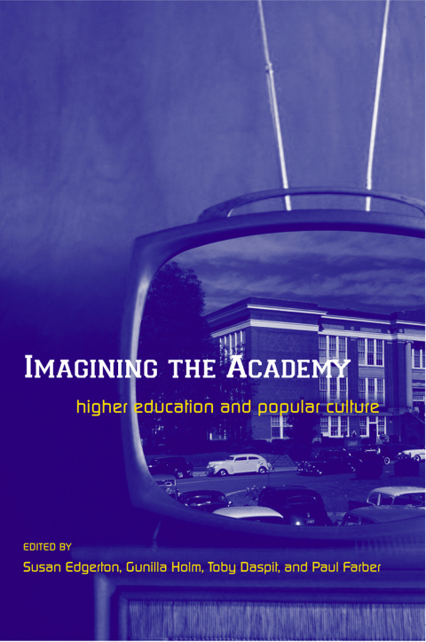 Cover image for book Imagining the Academy