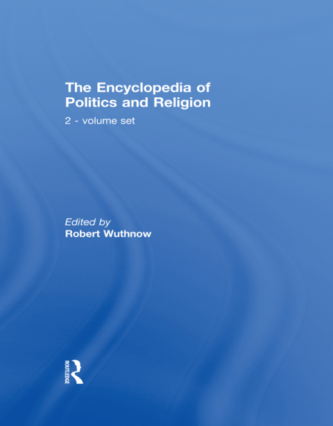 Cover image for book The Encyclopedia of Politics and Religion
