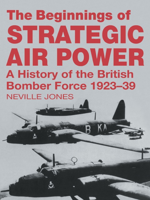 Cover image for book The Beginnings of Strategic Air Power