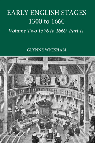 Part II - Early English Stages 1576-1600