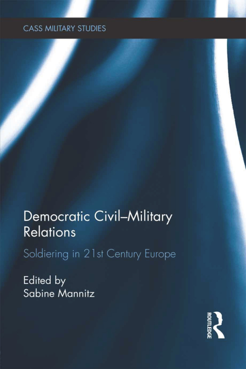 Cover image for book Democratic Civil-Military Relations