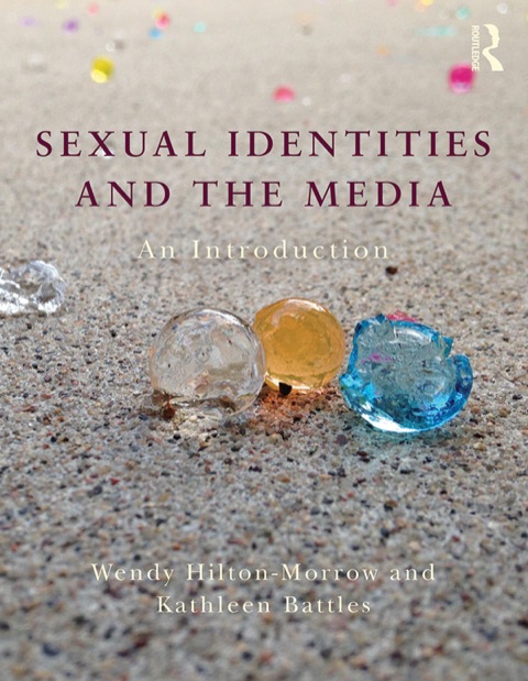 Cover image for book Sexual Identities and the Media