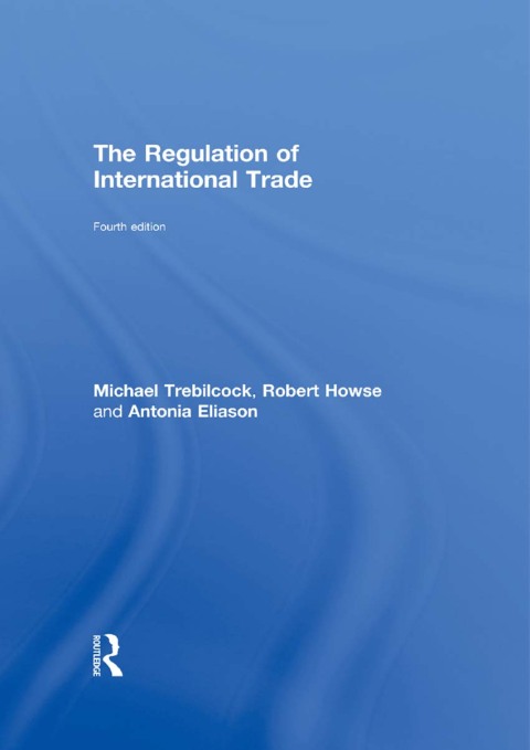 Cover image for book The Regulation of International Trade