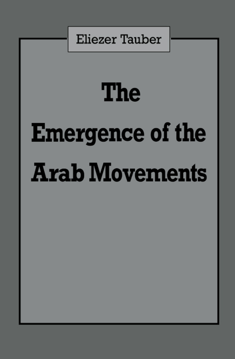Cover image for book The Emergence of the Arab Movements