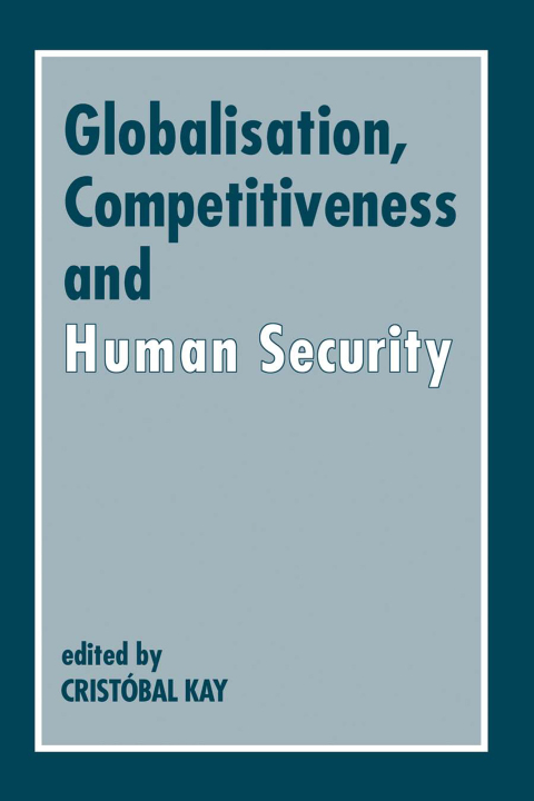 Cover image for book Globalization, Competitiveness and Human Security