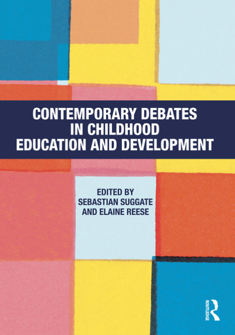 Cover image for book Contemporary Debates in Childhood Education and Development