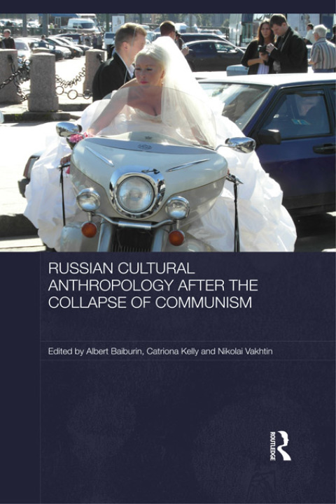 Cover image for book Russian Cultural Anthropology after the Collapse of Communism