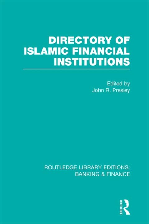 Cover image for book Directory of Islamic Financial Institutions (RLE: Banking & Finance)