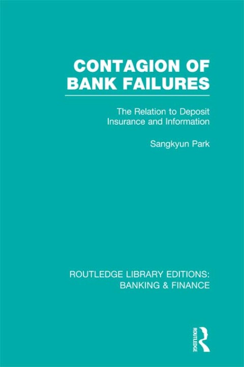Cover image for book Contagion of Bank Failures (RLE Banking & Finance)