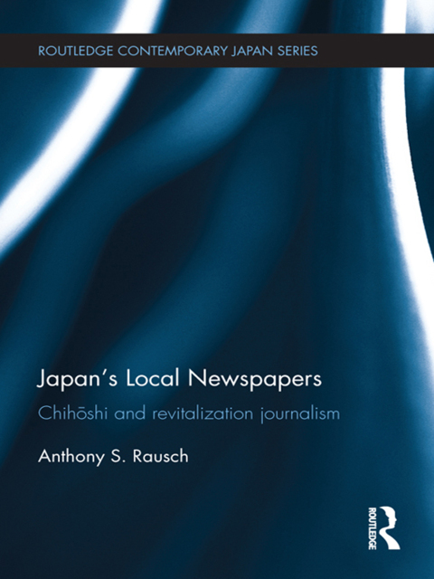 Cover image for book Japan's Local Newspapers