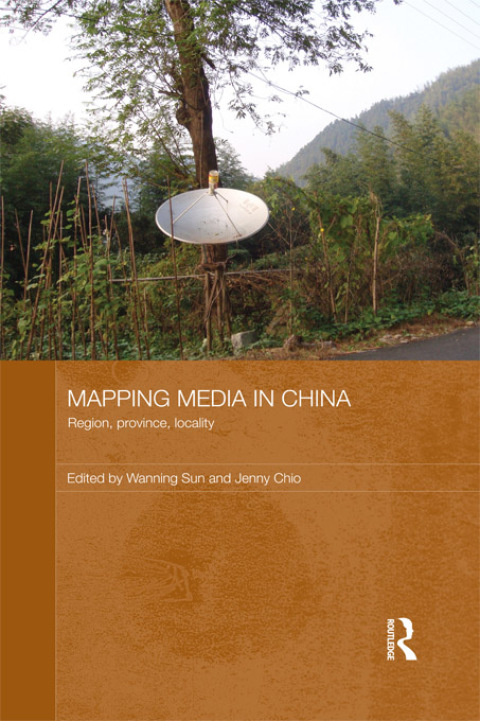 Cover image for book Mapping Media in China