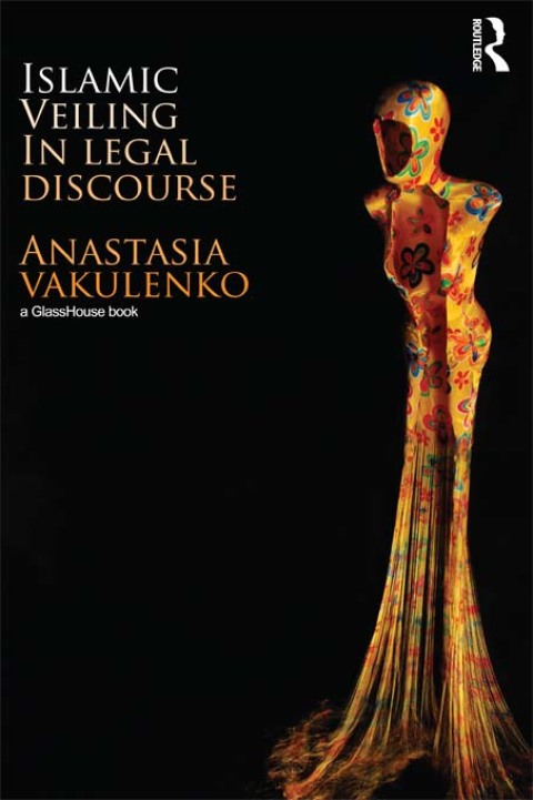 Cover image for book Islamic Veiling in Legal Discourse