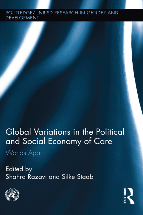 Cover image for book Global Variations in the Political and Social Economy of Care