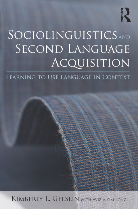 Cover image for book Sociolinguistics and Second Language Acquisition