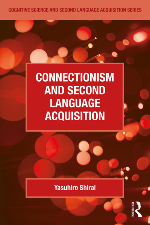 Cover image for book Connectionism and Second Language Acquisition