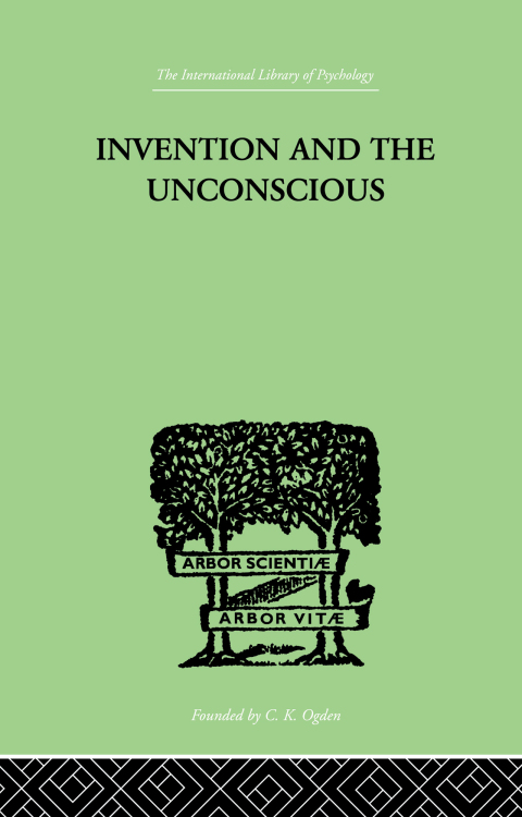 Cover image for book Invention And The Unconscious