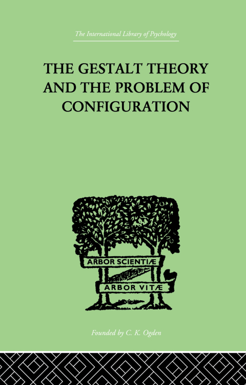 Cover image for book The Gestalt Theory And The Problem Of Configuration