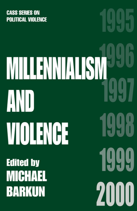 Cover image for book Millennialism and Violence