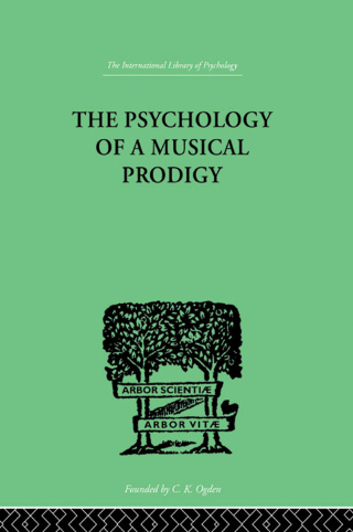 The Psychology of a Musical Prodigy