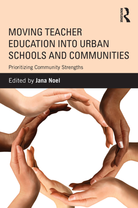 Cover image for book Moving Teacher Education into Urban Schools and Communities