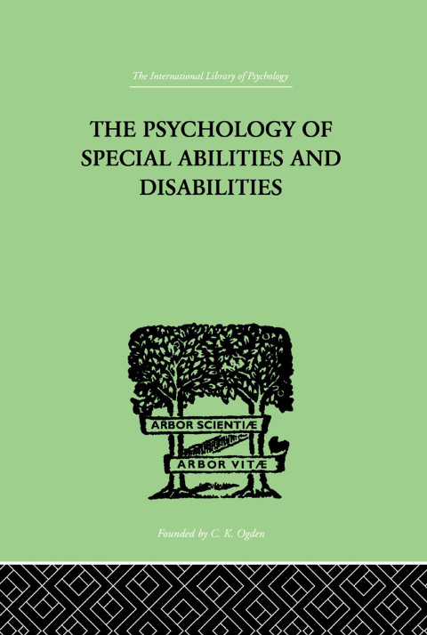 Cover image for book The Psychology Of Special Abilities And Disabilities