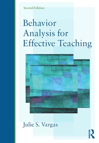 Behavior Analysis For Effective Teaching 2nd Edition