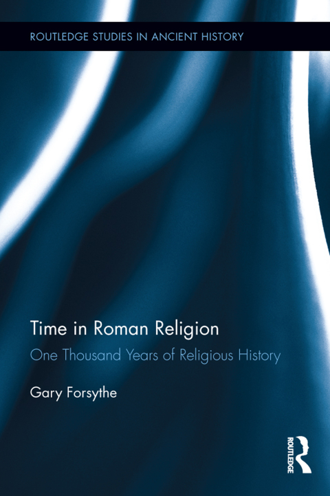 Cover image for book Time in Roman Religion