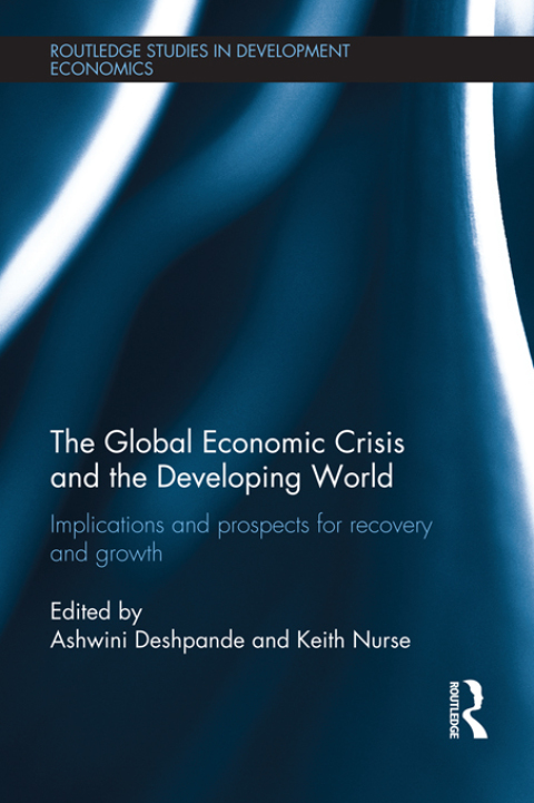 Cover image for book The Global Economic Crisis and the Developing World